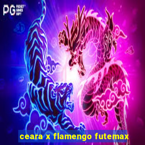 ceara x flamengo futemax